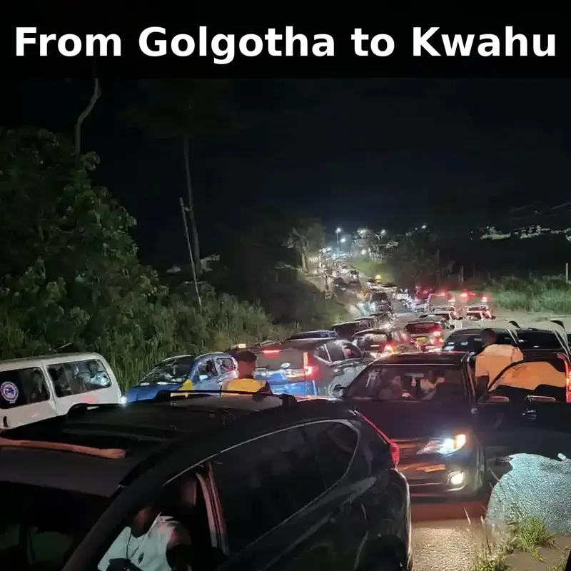 From Golgotha to Kwahu: The Easter Migration of the Faithful and the Faithless
