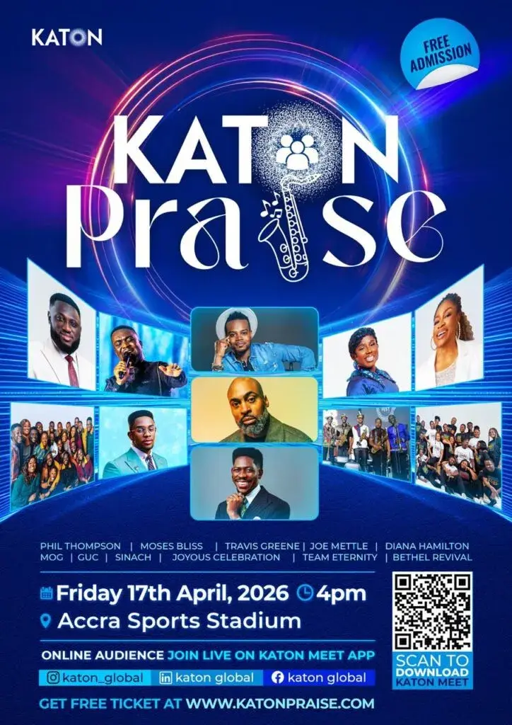 Katon Meet to stream Accra stadium Katon Praise Concert worldwide