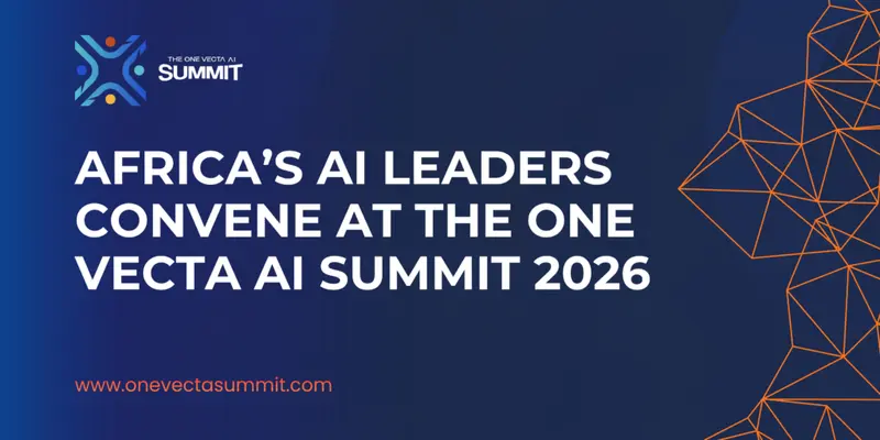 The One Vecta AI Summit 2026 to convene Africa's AI policymakers and industry leaders