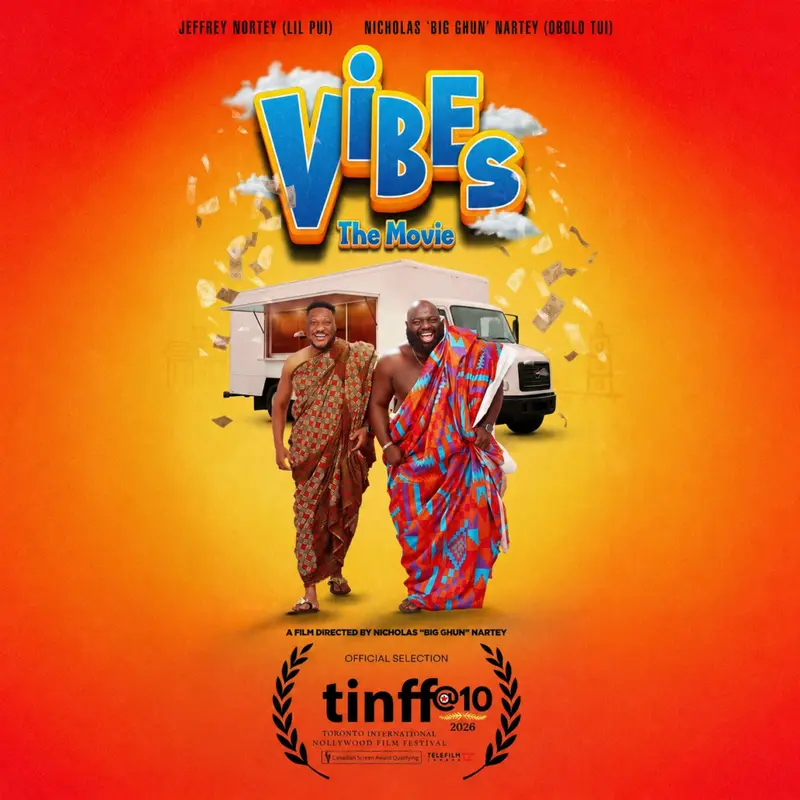 Vibes The Movie earns nomination at Toronto International Nollywood Film Festival