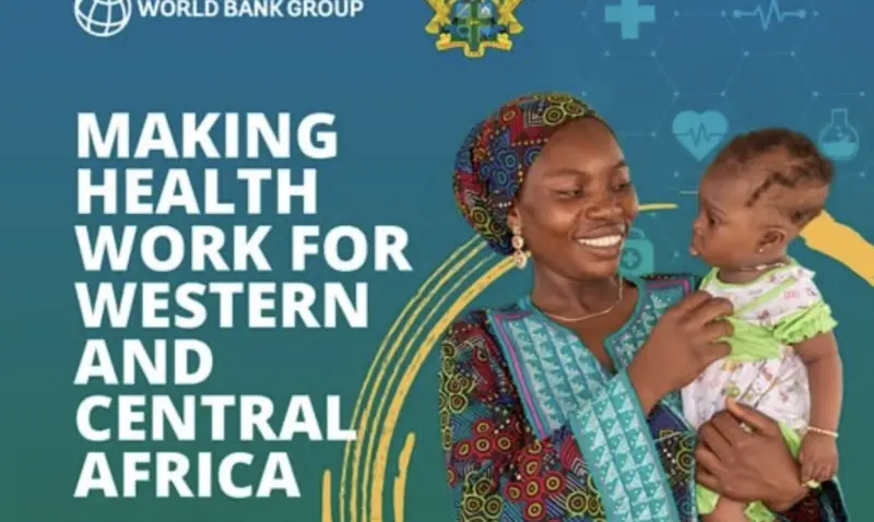 World Bank launches strategy to transform West, Central Africa's health systems