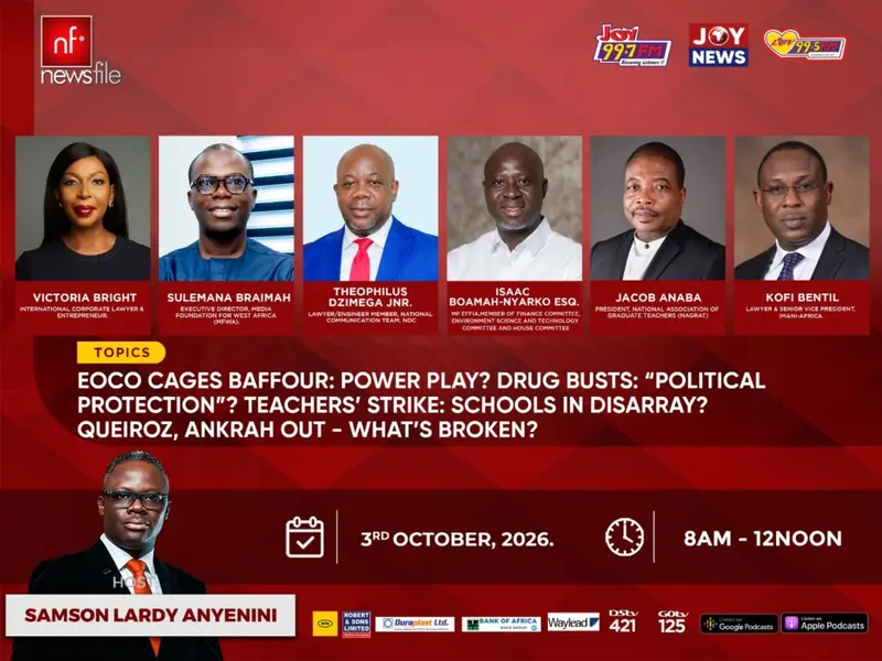 Newsfile to discuss EOCO arrest of Manhyia South MP, drug trafficking, teachers' strike and Ghana's sports crisis